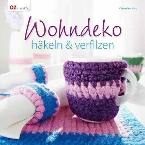 Produktbild: Wohndeko häkeln & verfilzen