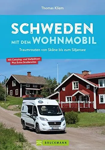 Produktbild: Wohnmobilführer – Schweden mit dem Wohnmobil: Traumrouten von Skane bis zum Siljansee. Inkl. Straßenatlas und Infos zu Stellplätzen