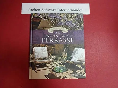 Produktbild: Wohnraum Terrasse: Das Geheimnis schöner Häuser