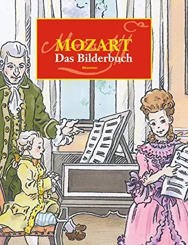 Produktbild: Wolfgang Amadeus Mozart: Das Bilderbuch