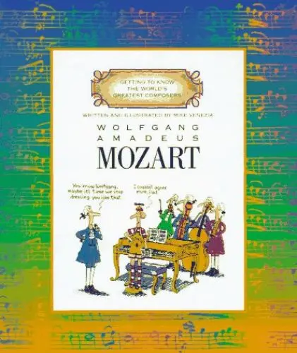 Produktbild: Wolfgang Amadeus Mozart (Getting to Know the World's Greatest Composers)