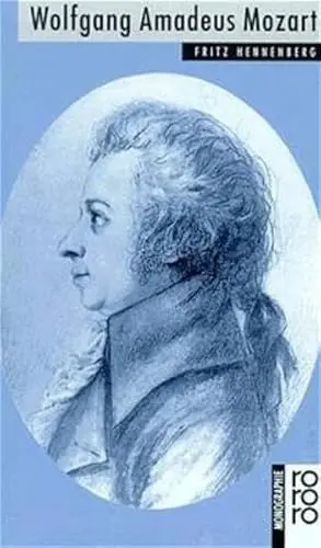 Produktbild: Wolfgang Amadeus Mozart - Mit Selbstzeugnissen und Bilddokumenten