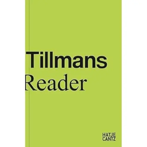 Produktbild: Wolfgang Tillmans: Reader (Zeitgenössische Kunst)