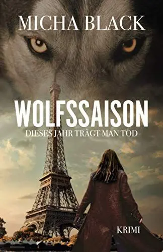 Produktbild: Wolfssaison: Dieses Jahr trägt man Tod