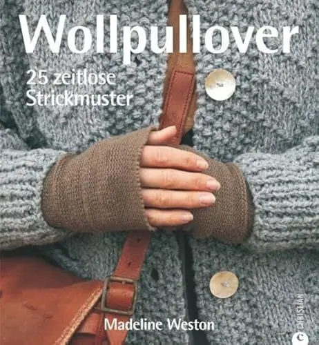 Produktbild: Wollpullover: 25 zeitlose Strickmuster
