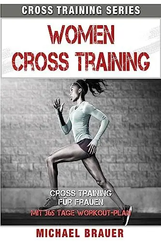 Produktbild: Women Cross Training: Cross Training für Frauen (Cross Training Series, Band 5)