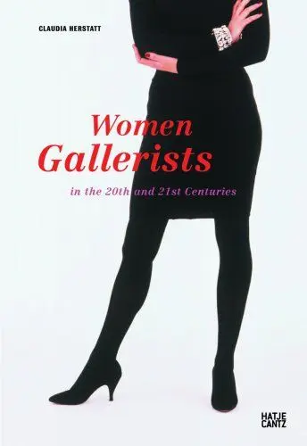 Produktbild: Women Gallerists in the 20th and 21th Centuries: in the 20th and 21st Centuries