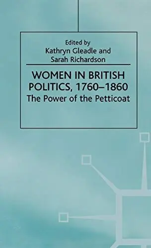 Produktbild: Women in British Politics, 1780-1860: The Power of the Petticoat