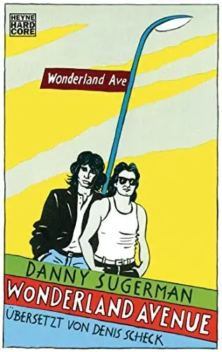 Produktbild: Wonderland Avenue: Sex, Drugs & Rock'n'Roll