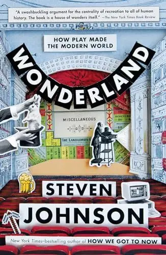 Produktbild: Wonderland: How Play Made the Modern World