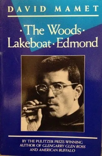 Produktbild: Woods, Lakeboat, Edmond (Mamet, David)
