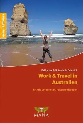 Produktbild: Work & Travel in Australien: Richtig vorbereiten, reisen und jobben