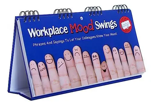 Produktbild: Workplace Mood Swings Flip Book - Phrases And Sayings To Let Your Colleagues Know Your Mood: Fun Gift For Colleagues