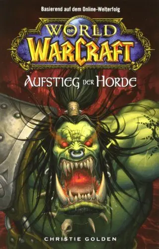 Produktbild: World of Warcraft, Bd. 2: Der Aufstieg der Horde
