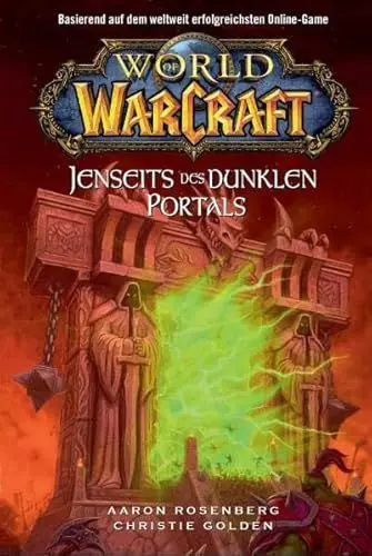 Produktbild: World of Warcraft, Bd. 4: Jenseits des Dunklen Portals