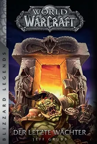 Produktbild: World of Warcraft: Der letzte Wächter: Blizzard Legends