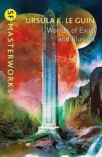 Produktbild: Worlds of Exile and Illusion: Rocannon's World, Planet of Exile, City of Illusions (S.F. MASTERWORKS)