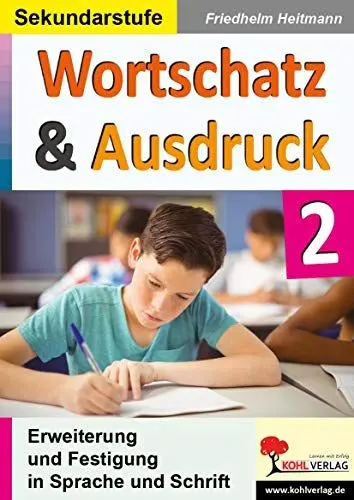 Produktbild: Wortschatz & Ausdruck / Band 2: Erweiterung & Festigung in Sprache und Schrift