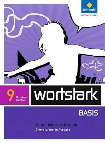 Produktbild: wortstark Basis - Differenzierende Ausgabe für Nordrhein-Westfalen 2012: SprachLeseBuch 9