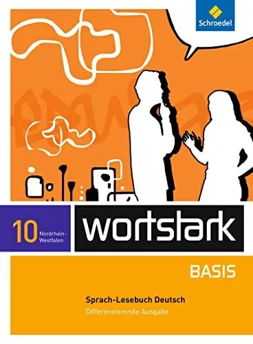 Produktbild: wortstark Basis - Differenzierende Ausgabe für Nordrhein-Westfalen 2012: SprachLeseBuch 10