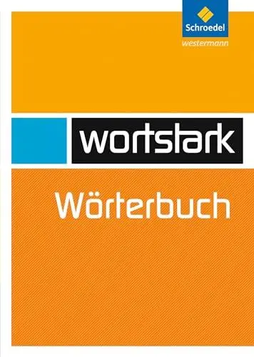 Produktbild: wortstark: Wörterbuch: Allgemeine Ausgabe (wortstark: Aktuelle Ausgabe)
