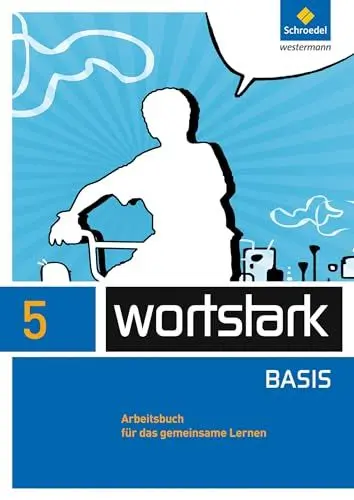Produktbild: wortstark - Zusatzmaterial Basis - Ausgabe 2012: Arbeitsbuch 5 Individuelle Förderung - Inklusion (wortstark Basis: Differenzierende Allgemeine Ausgabe 2012)