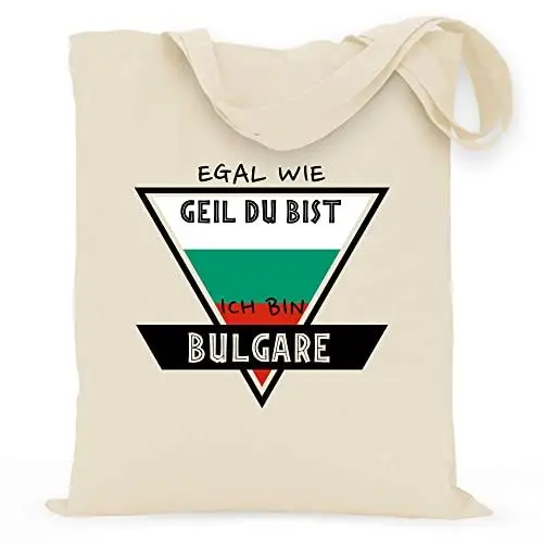 Produktbild: wowshirt Stoffbeutel Jutebeutel Egal Wie Geil Du Bist Ich Bin Bulgare Bulgarien, Farbe:Natural