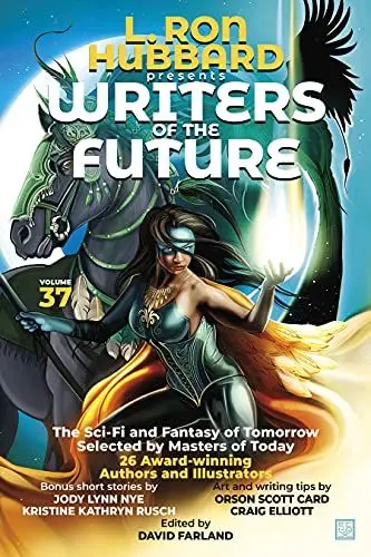 Produktbild: Writers of the Future: Bestselling Anthology of Award-Winning Science Fiction and Fantasy Short Stories (L. Ron Hubbard Presents·· Writers Of the Future, 37)