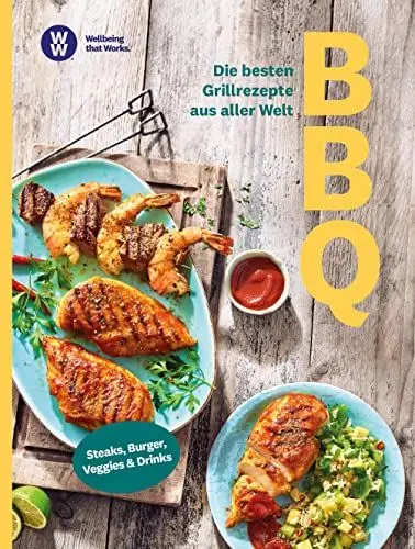 Produktbild: WW - BBQ: Die besten Grillrezepte aus aller Welt