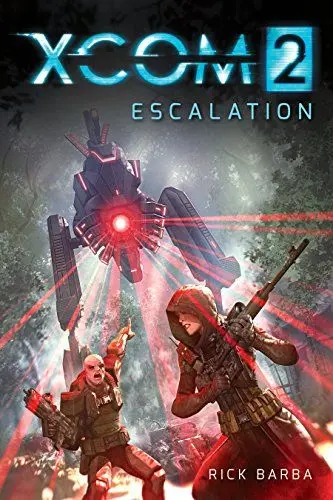Produktbild: XCOM 2 - Escalation (The Official Novel Volume II)