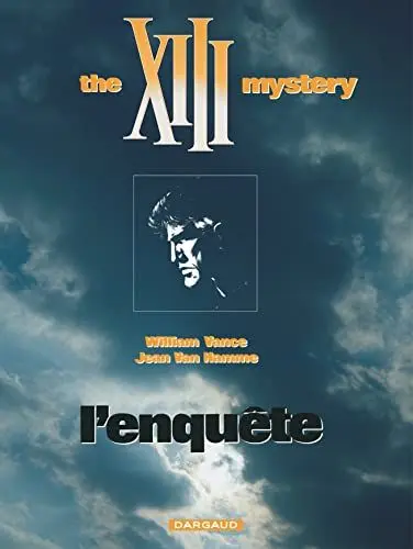 Produktbild: XIII - Ancienne collection - Tome 13 - The XIII mystery : L'enquête