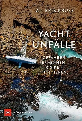 Produktbild: Yachtunfälle: Gefahren erkennen. Risiken minimieren.