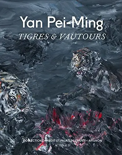 Produktbild: Yan Pei-Ming: Tigres & Vautours