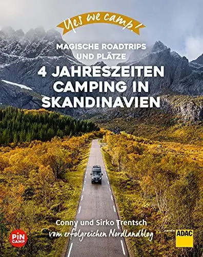 Produktbild: Yes we camp! 4- Jahreszeiten-Camping in Skandinavien: Magische Roadtrips und Plätze im hohen Norden (PiNCAMP powered by ADAC)