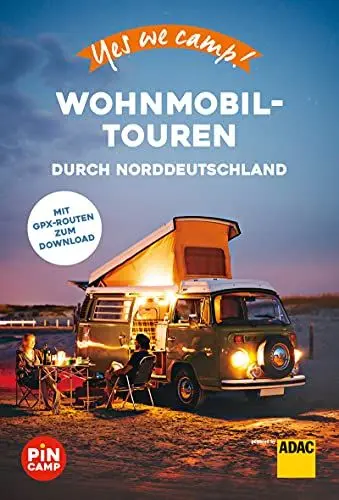 Produktbild: Yes we camp! Wohnmobil-Touren durch Norddeutschland: Der große Baukasten für die perfekte Reise (PiNCAMP powered by ADAC)