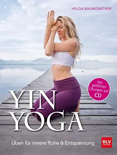 Produktbild: Yin Yoga: Üben für innere Ruhe & Entspannung. Mit CD (BLV Yoga & Pilates)