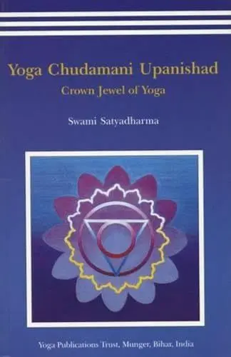 Produktbild: Yoga Chudmani Upanishads: Crown Jewel of Yoga
