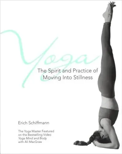 Produktbild: Yoga The Spirit And Practice Of Moving Into Stillness