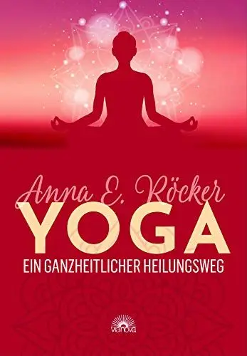 Produktbild: Yoga - Ein ganzheitlicher Heilungsweg: 48 Yoga-Karten mit Begleitheft. Wunderschöne Yoga-Inspirationen: ganzheitliche Übungen für Körper und Geist – Energie, Ruhe, Regeneration, innere Stabilisation