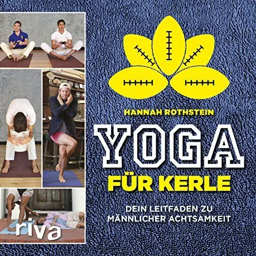 Produktbild: Yoga für Kerle: Dein Leitfaden zu männlicher Achtsamkeit