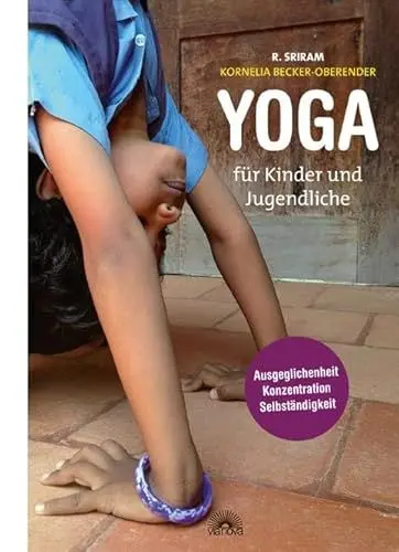 Produktbild: Yoga für Kinder und Jugendliche: Ausgeglichenheit, Konzentration und Selbständigkeit