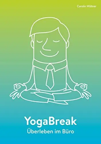 Produktbild: YogaBreak: Überleben im Büro