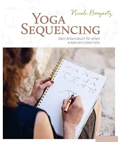 Produktbild: Yoga-Sequencing: Dein Arbeitsbuch für einen kreativen Unterricht