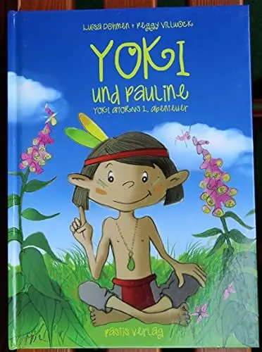 Produktbild: Yoki und Pauline: Yoki Ahorns 1. Abenteuer