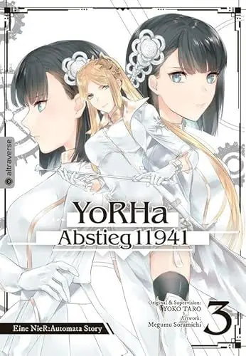 Produktbild: YoRHa - Abstieg 11941 03: Eine NieR:Automata Story