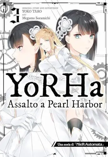 Produktbild: YoRHa: assalto a Pearl Harbor. Una storia di NieR:automata (Vol. 3) (J-POP)