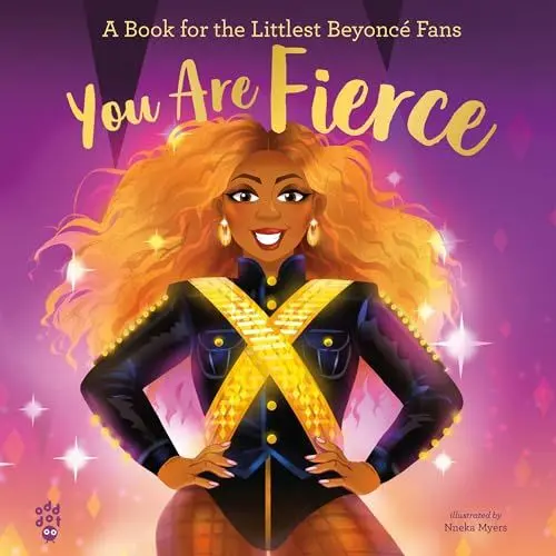 Produktbild: You Are Fierce: A Book for the Littlest Beyoncé Fans