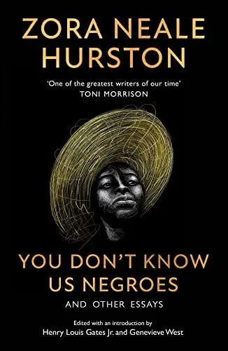 Produktbild: You Don’t Know Us Negroes and Other Essays: The incredible essay collection from the revered African-American author, described by Toni Morrison as ‘one of the greatest writers of our time’