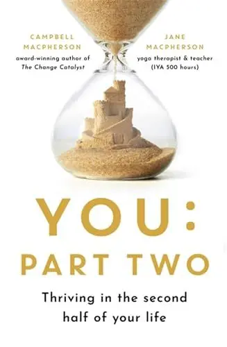 Produktbild: You: Part Two: Thriving in the Second Half of Your Life