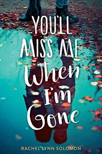 Produktbild: You'll Miss Me When I'm Gone
